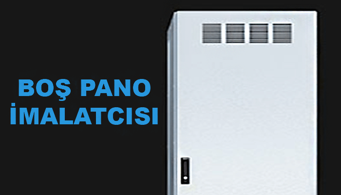 Boş Pano İmalatcıları